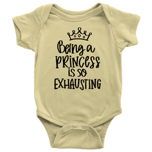 Load image into Gallery viewer, Being a Princess is So Exhausting, Onesie
