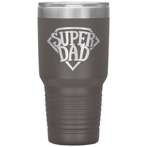 Super Dad 30oz Tumbler, Fathers Days