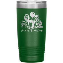 Load image into Gallery viewer, Friends Horror, 20oz Tumbler
