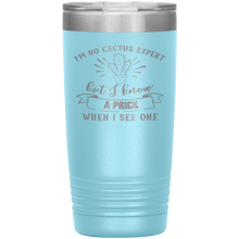 Load image into Gallery viewer, I&#39;m No Cactus Expert, 20oz Tumbler
