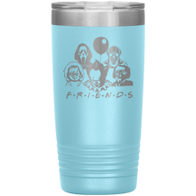Load image into Gallery viewer, Friends Horror, 20oz Tumbler

