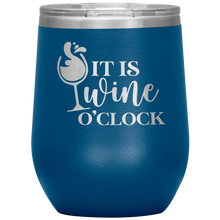 Load image into Gallery viewer, It&#39;s Wine O&#39;Clock, Wine Tumbler
