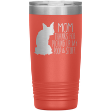 Load image into Gallery viewer, Boston Terrier Mom Thanks For Picking Up My Poop, 20oz Tumbler
