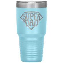 Load image into Gallery viewer, Super Dad 30oz Tumbler, Fathers Days
