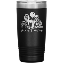Load image into Gallery viewer, Friends Horror, 20oz Tumbler
