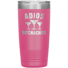 Load image into Gallery viewer, Adios Bitchahos, 20oz Tumbler
