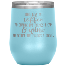 Load image into Gallery viewer, Lord Give Me the Strength To Change, Wine Tumbler

