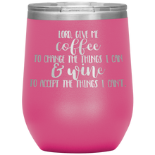 Load image into Gallery viewer, Lord Give Me the Strength To Change, Wine Tumbler
